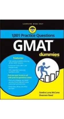1,001 GMAT Practice Questions For Dummies. Consumer Dummies