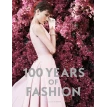 100 Years of Fashion. Cally Blackman. Фото 1
