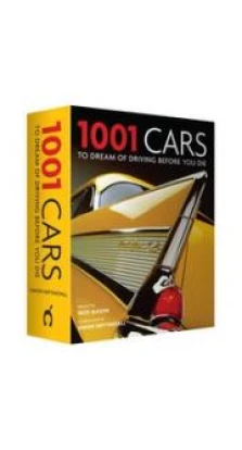 1001 Cars to Dream of Driving Before You Die. Simon Heptinsall