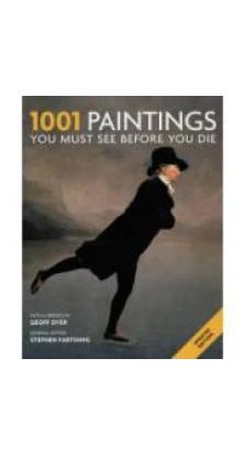 1001 Paintings You Must See Before You Die [Paperback]. Stephen Farthing
