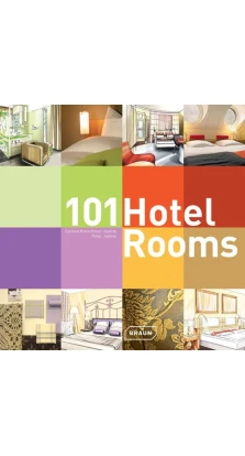 101 Hotel Rooms. Peter Joehnk