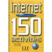 150 Activites Sur Internet Niveau Int Livre+Corriges. Evelyne Paquier. Christian Rodier. Giedo Custers. Фото 1