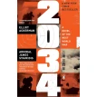 2034: A Novel of the Next World War. James Stavridis. Elliot Ackerman. Фото 1