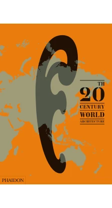 20th-Century World Architecture