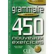 Grammaire: 450 nouveaux exercices. E Sirejols. Фото 1