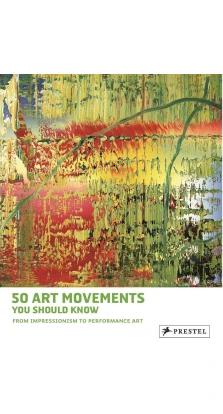 50 Art Movements You Should Know. Розалинда Ормистон