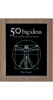50 Big Ideas You Really Need to Know [Hardcover]. Ben Durpe