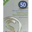 50 Ways to improve your Telephoning and Teleconferencing Skills (+ CD). Кен Тейлор. Фото 1