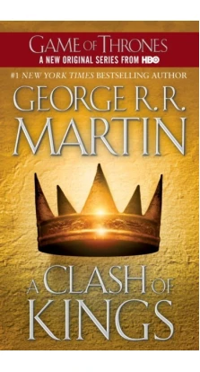 A Clash of Kings. Джордж Р. Р. Мартин (George R. R. Martin)