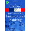 A Dictionary of Finance and Banking. John Smullen. Jonathan Law. Фото 1