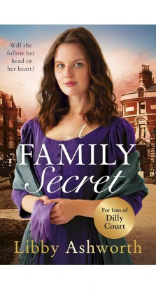 A Family Secret. Libby Ashworth