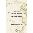 A History of the World in Twelve Maps. Jerry Brotton. Фото 1
