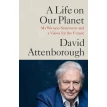A Life on Our Planet. Девід Аттенборо (David Attenborough). Фото 1