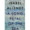 A Long Petal of the Sea. Исабель Альенде (Isabel Allende). Фото 1