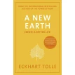 A New Earth: Create a Better Life. Экхарт Толле. Фото 1