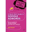 A Quick Start Guide to Google AdWords. Фото 1