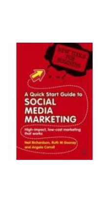 A Quick Start Guide to Social Media Marketing