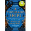 A Thousand Ships. Natalie Haynes. Фото 1