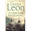 A Venetian Reckoning. Донна Леон. Фото 1