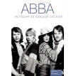 ABBA  История за каждой песней. Роберт Скотт. Фото 1