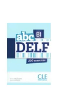 ABC DELF B1, Livre + Mp3 CD + corrig?s et transcriptions
