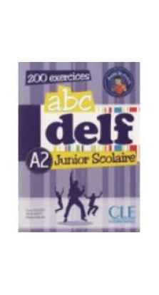 ABC DELF Junior scolaire A2  Livre + DVD-ROM + corriges et transcriptions