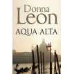 Acqua Alta. Донна Леон. Фото 1