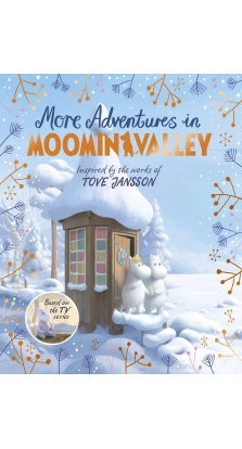More Adventures in Moominvalley. Аманда Лі (Amanda Li)