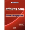 Affaires.com. Guide pedagogique. Jean-Luc Penfornis. Фото 1