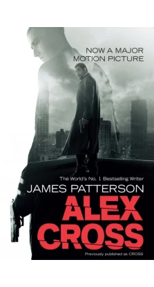 Alex Cross (Film Tie-In). James Patterson