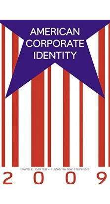American Corporate Identity 2009. David Carter