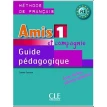 Amis et compagnie 1. Guide pedagogique. Колетт Самсон. Фото 1