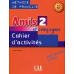 Amis Et Compagnie. Level 2. Workbook. Колетт Самсон. Фото 1