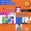 Amis et compagnie: CD audio individuel 2. Colette Samson. Фото 1