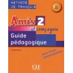Amis et compagnie 2. Méthode de français A1-A2: Guide pédagogique. Avec fiches photocopiables. Колетт Самсон. Фото 1