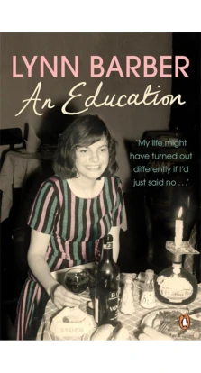 An Education. Lynn Barber