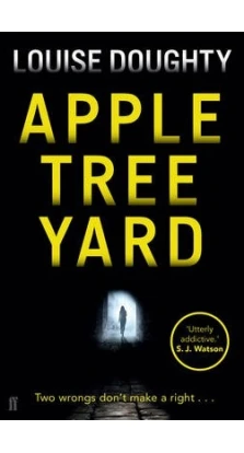 Apple Tree Yard. Louise Doughty