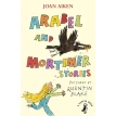 Arabel and Mortimer Stories. Джоан Эйкен. Фото 1