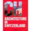 Architecture in Switzerland. Филипп Джодидио (Philip Jodidio). Фото 1