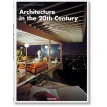 Architecture in the 20th Century. Peter Goessel. Gabriele Leuthauser. Фото 1