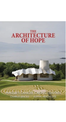 Architecture of hope. Charles Jencks