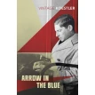 Arrow in the Blue. Артур Кестлер. Фото 1