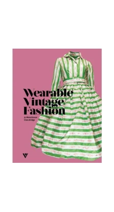 Арт-родник. Wearable Vintage Fashion / Старинная мода