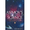 Asimov's New Guide to Science. Айзек Азімов (Isaac Asimov). Фото 1