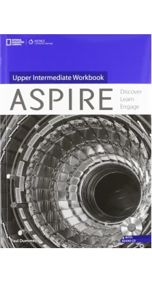 Aspire Upper-Intermediate WB with Audio CD. John Hughes. Rebecca Robb Benne. Paul Dummett. Robert Crossley. John Naunton