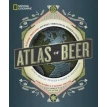 Atlas of Beer. Ненси Холст-Пуллен. Марк Паттерсон. Фото 1