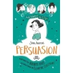 Awesomely Austen - Illustrated and Retold: Jane Austen's Persuasion. Narinder Dhami. Джейн Остин (Остен) (Jane Austen). Фото 1