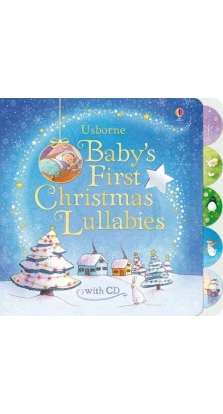 Baby's First Christmas Lullabies + CD. Fiona Watt. Elena Temporin