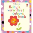 Baby's Very First Book of Colours. Jenny Tyler. Фото 1