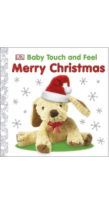 Baby Touch and Feel. Merry Christmas